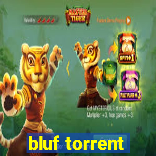 bluf torrent